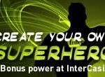 New promotion at InterCasino lets online roulette players become superheroes